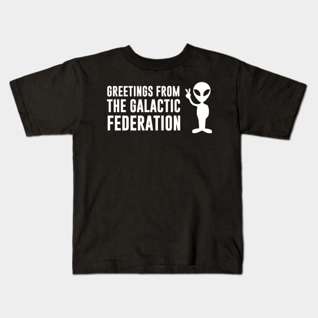 Greetings from the Galactic Federation Alien Kids T-Shirt by Tesla